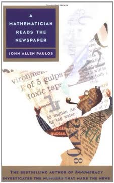 A Mathematician Reads the Newspaper Summary