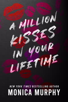 A Million Kisses in Your Lifetime Summary