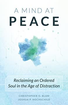 A Mind at Peace Summary