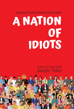 A Nation of Idiots Summary
