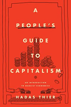 A People&#039;s Guide to Capitalism Summary