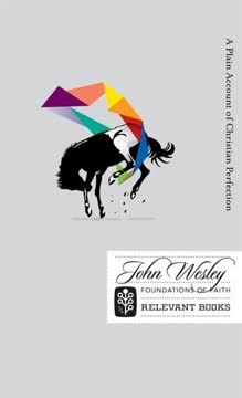 A Plain Account of Christian Perfection Summary