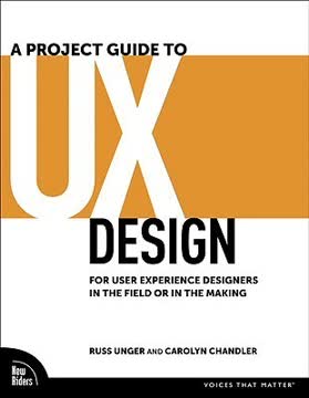 A Project Guide to UX Design Summary