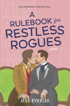 A Rulebook for Restless Rogues Summary