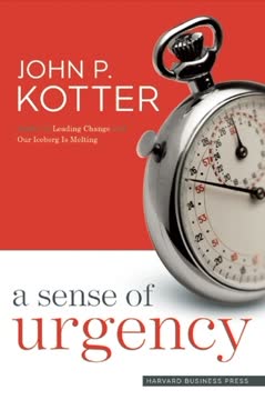 A Sense of Urgency Summary
