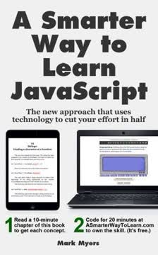 A Smarter Way to Learn JavaScript Summary