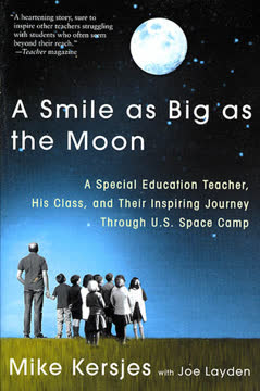 A Smile as Big as the Moon Summary