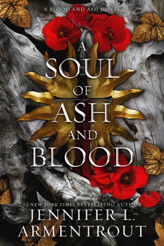 A Soul of Ash and Blood Summary