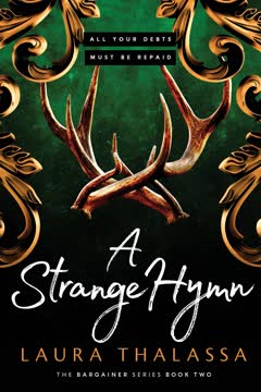 A Strange Hymn Summary