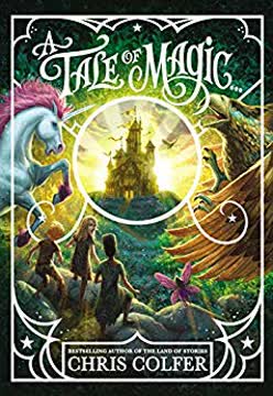 A Tale of Magic... Summary