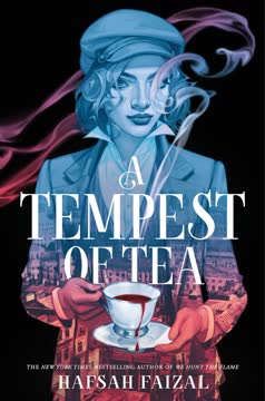 A Tempest of Tea Summary