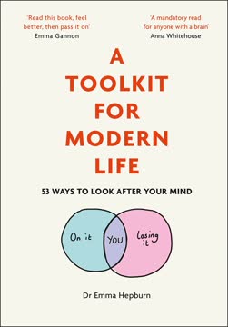 A Toolkit for Modern Life Summary