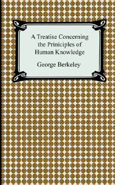 A Treatise Concerning the Principles of Human Knowledge Summary