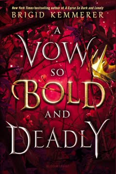 A Vow So Bold and Deadly Summary