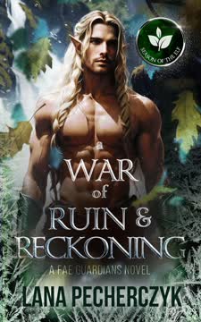 A War of Ruin &amp; Reckoning Summary