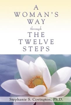 A Womans Way Through The Twelve Steps Summary
