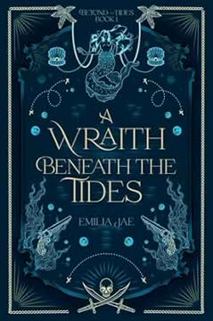 A Wraith Beneath the Tides Summary