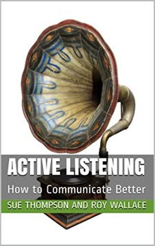 Active Listening by Sue Thompson
