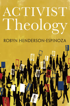 Activist Theology Summary