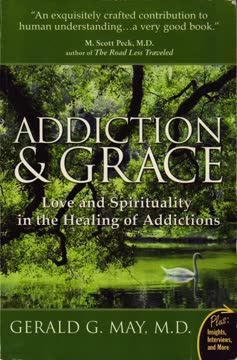 Addiction and Grace Summary