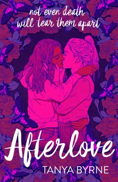 Afterlove Summary