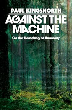 Against the Machine Summary