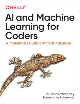 AI and Machine Learning for Coders Summary