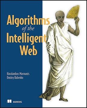 Algorithms of the Intelligent Web Summary