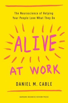 Alive at Work Summary