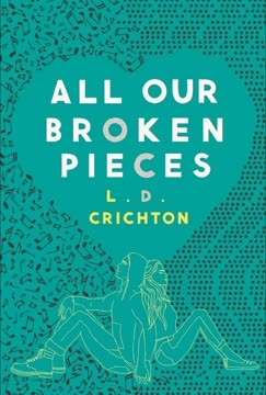 All Our Broken Pieces Summary