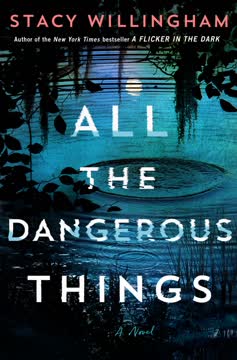 All the Dangerous Things Summary