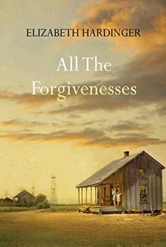 All the Forgivenesses Summary