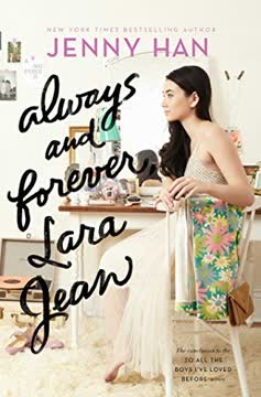 Always and Forever, Lara Jean Summary