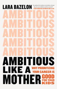 Ambitious Like a Mother Summary