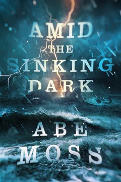 Amid the Sinking Dark Summary