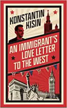 An Immigrant&#039;s Love Letter to the West Summary