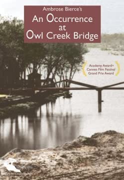 An Occurrence at Owl Creek Bridge Summary