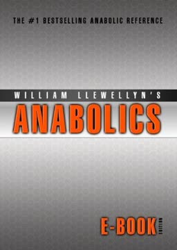 Anabolics Summary