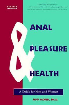 Anal Pleasure &amp; Health Summary