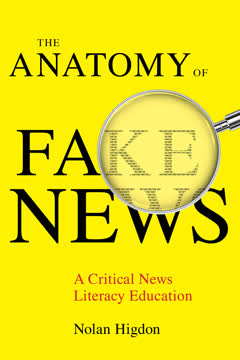 Anatomy of Fake News Summary