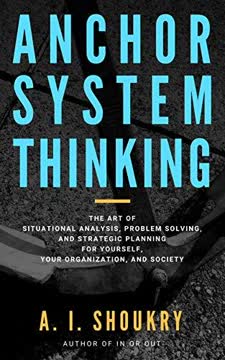 Anchor System Thinking Summary