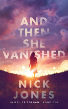 And Then She Vanished Summary