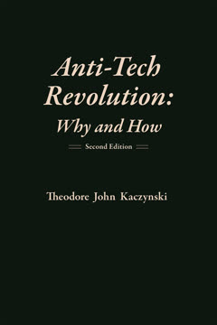 Anti-Tech Revolution Summary