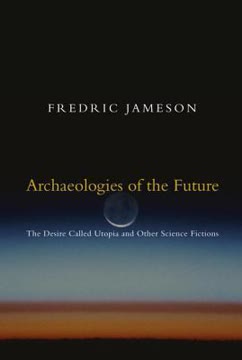 Archaeologies of the Future Summary