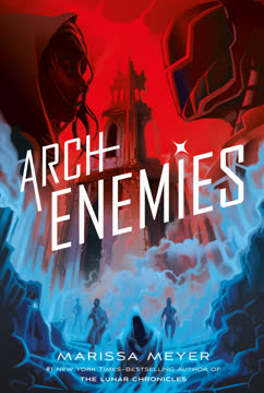 Archenemies Summary