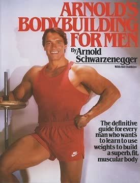 Arnold&#039;s Bodybuilding for Men Summary