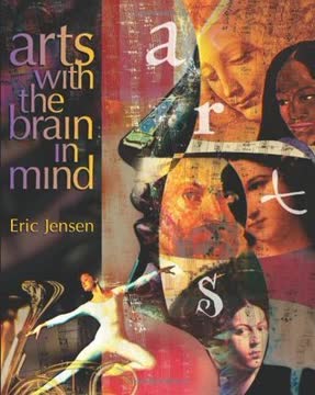 Arts with the Brain in Mind Summary