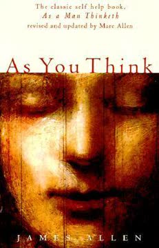 As You Think Summary
