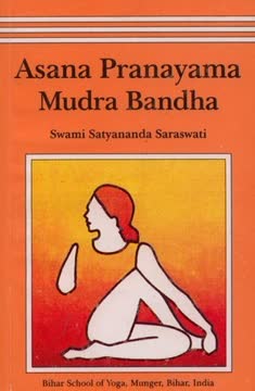 Asana Pranayama Mudra Bandha/2008 Fourth Revised Edition Summary