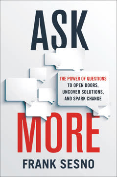 Ask More Summary